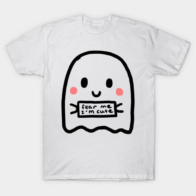 Fear Me, I am Cute ! T-Shirt by pixmercy